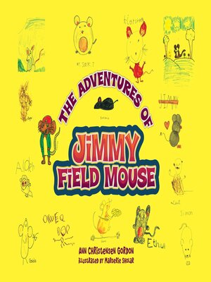 cover image of The Adventures of Jimmy Field Mouse